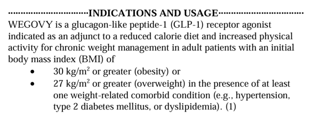 Excerpt from Wegovy's Food and Drug Administration approved label describing who Wegovy can be prescribed for